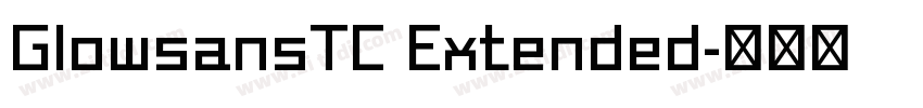 GlowsansTC Extended字体转换